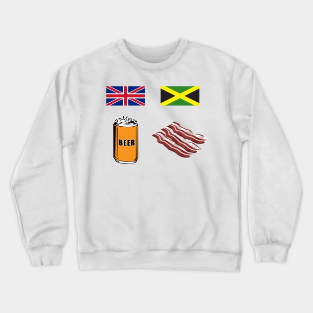 English "Beer-Can" = Jamaican "Bacon" Crewneck Sweatshirt by suranyami